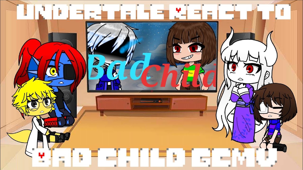 Multiverse 427 Ep 28 || Undertale React to Bad Child GCMV || Gacha Club