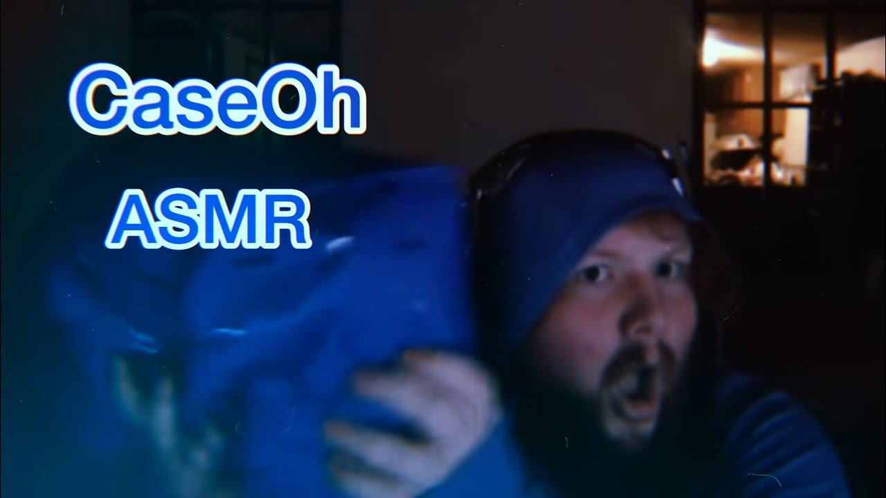 CaseOh ASMR Compilation