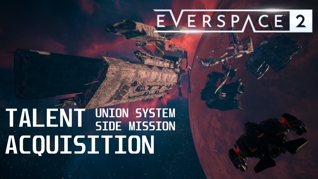 Lets Play Everspace 2 - Side mission: Talent Acquisition