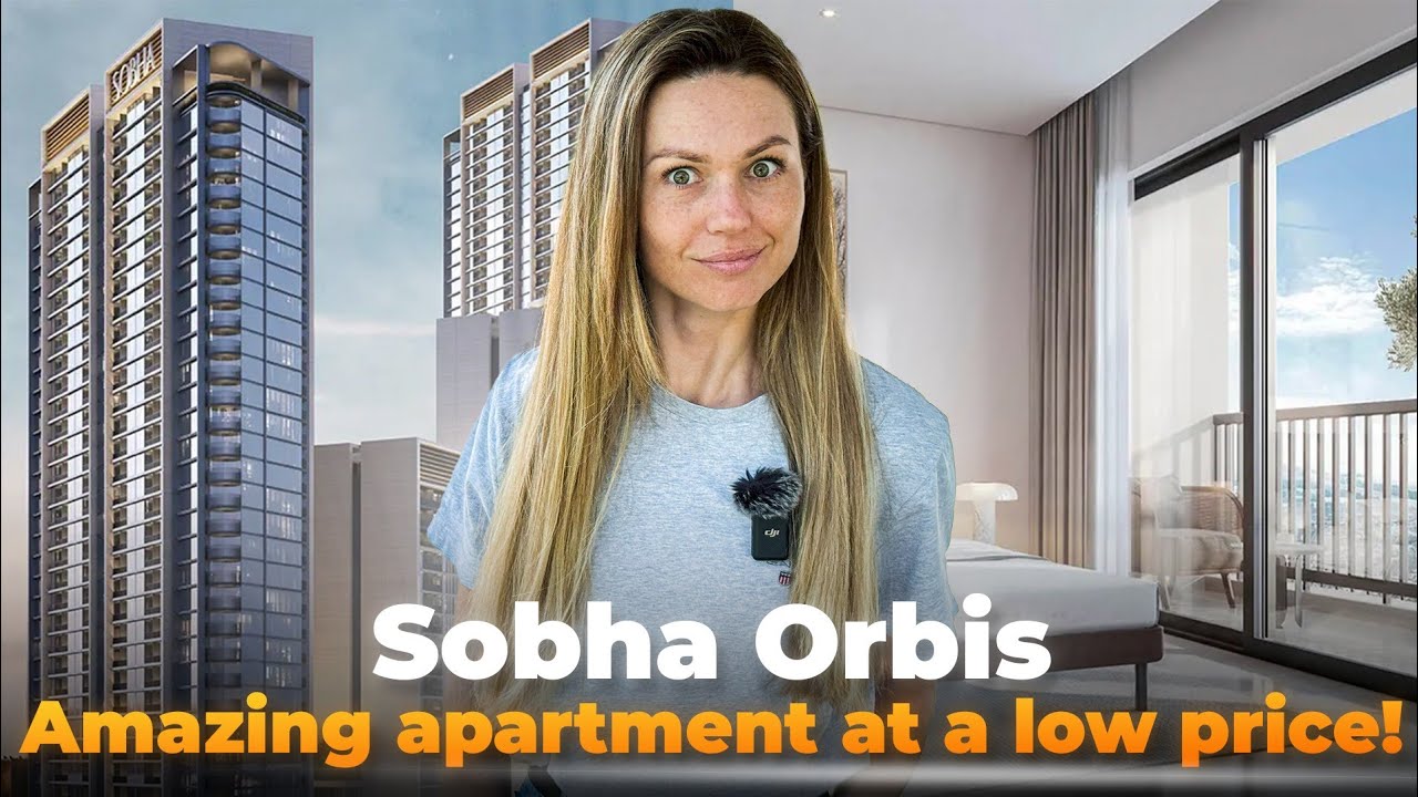 Apartment in Dubai at LOWEST PRICE! Launch of Sobha Orbis