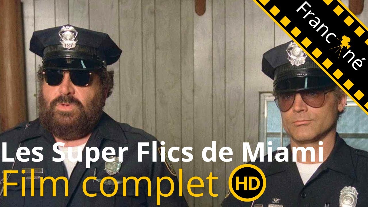 Les Super Flics de Miami | Bud Spencer & Terence Hill | Comédie | HD | Film complet en français