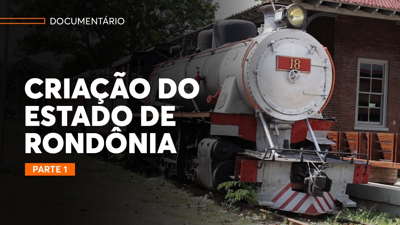 CRIA&Ccedil;&Atilde;O DO ESTADO DE ROND&Ocirc;NIA - PARTE 01 | PRODU&Ccedil;&Atilde;O EVOLU&Ccedil;&Atilde;O MARKETING