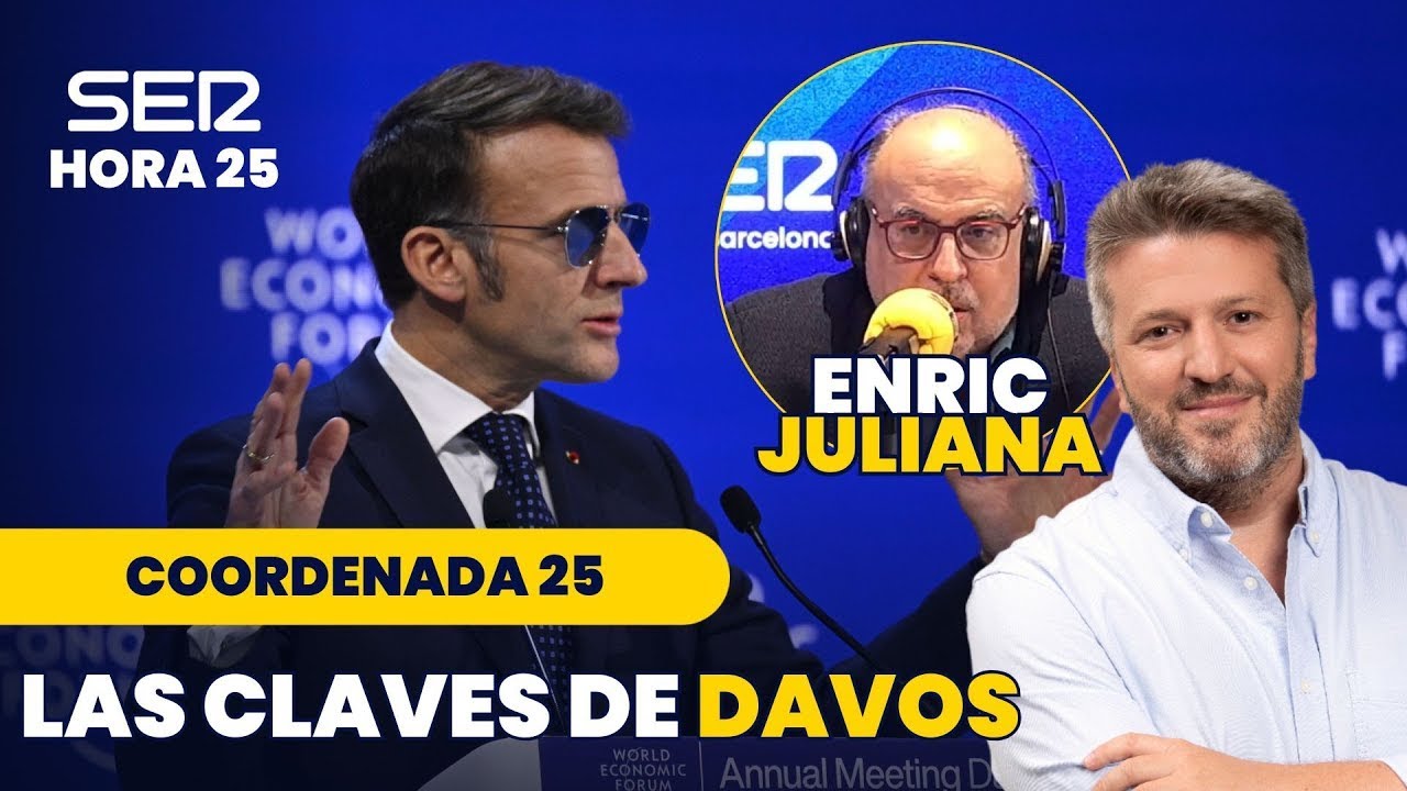 Coordenada 25 | Las claves del Foro Económico de Davos