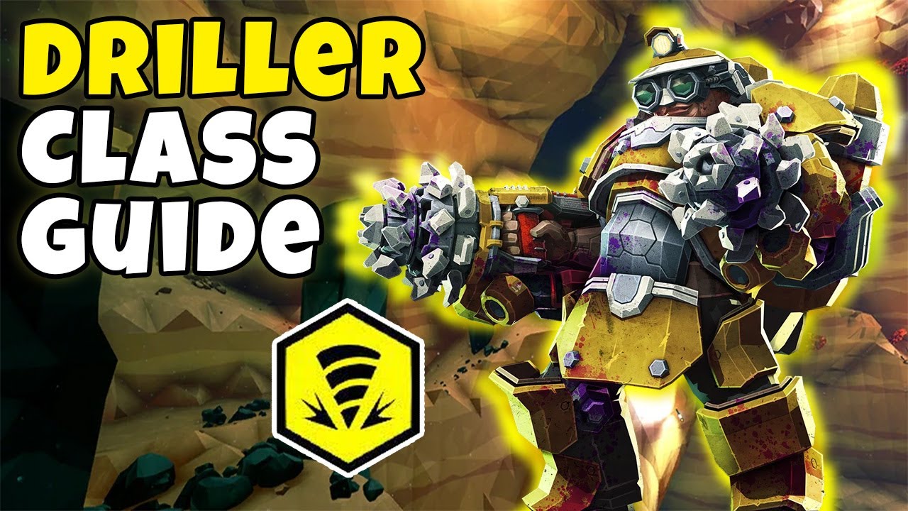 A Beginner's Guide to the Driller in Deep Rock Galactic