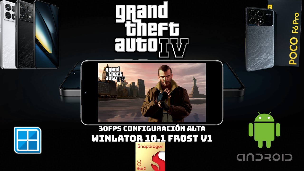 Xiaomi Poco F6 Pro Snapdragon 8gen2 Test Winlator 10.1 Frost v1 Grand Theft Auto IV