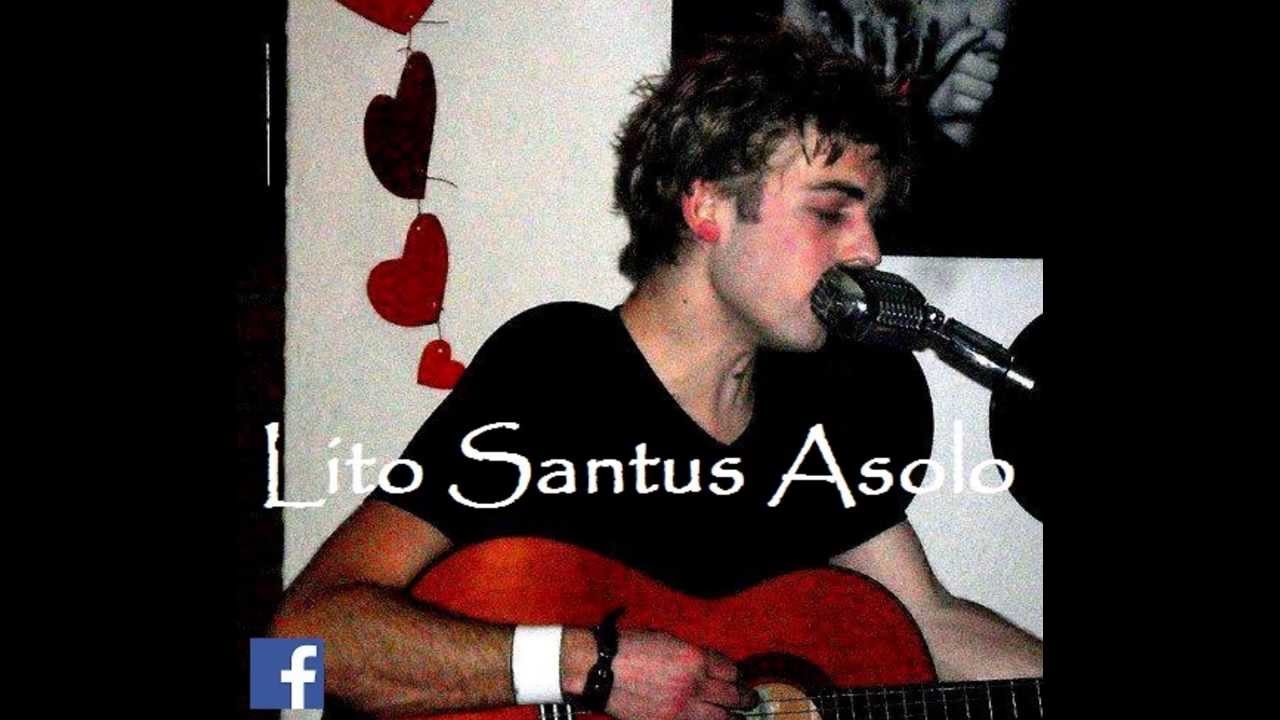 Lito Santus Asolo - Perfect Day (Lou Reed cover)