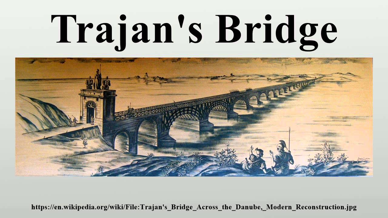 Trajan's Bridge
