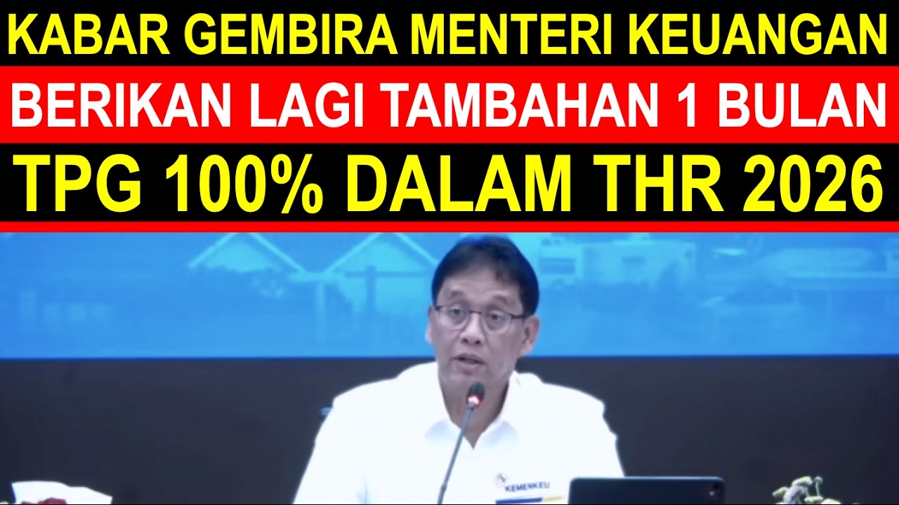 Breaking news kabar Menteri keuangan kembali tetapkan tunjangan sertifikasi guru THR 100 persen 2026
