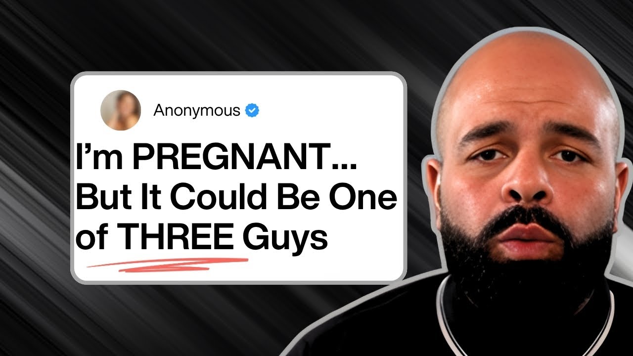 I&rsquo;m Pregnant&hellip; But It Could Be One of THREE Dudes | I Was Young and Having Fun
