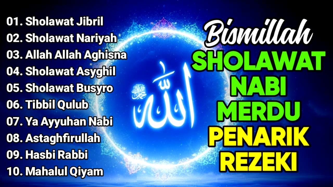 SHOLAWAT JIBRIL PEMBUKA PINTU REZEKI Astaghfirullah SHOLAWAT NABI MERDU TERBARU 2026