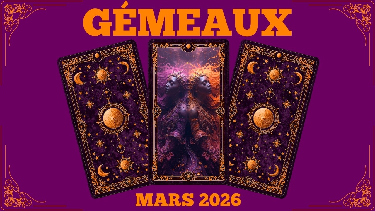 GÉMAUX MARS 2026 💥​💣 ON FAIT SAUTER LES BLOCAGES​💣​💥​
