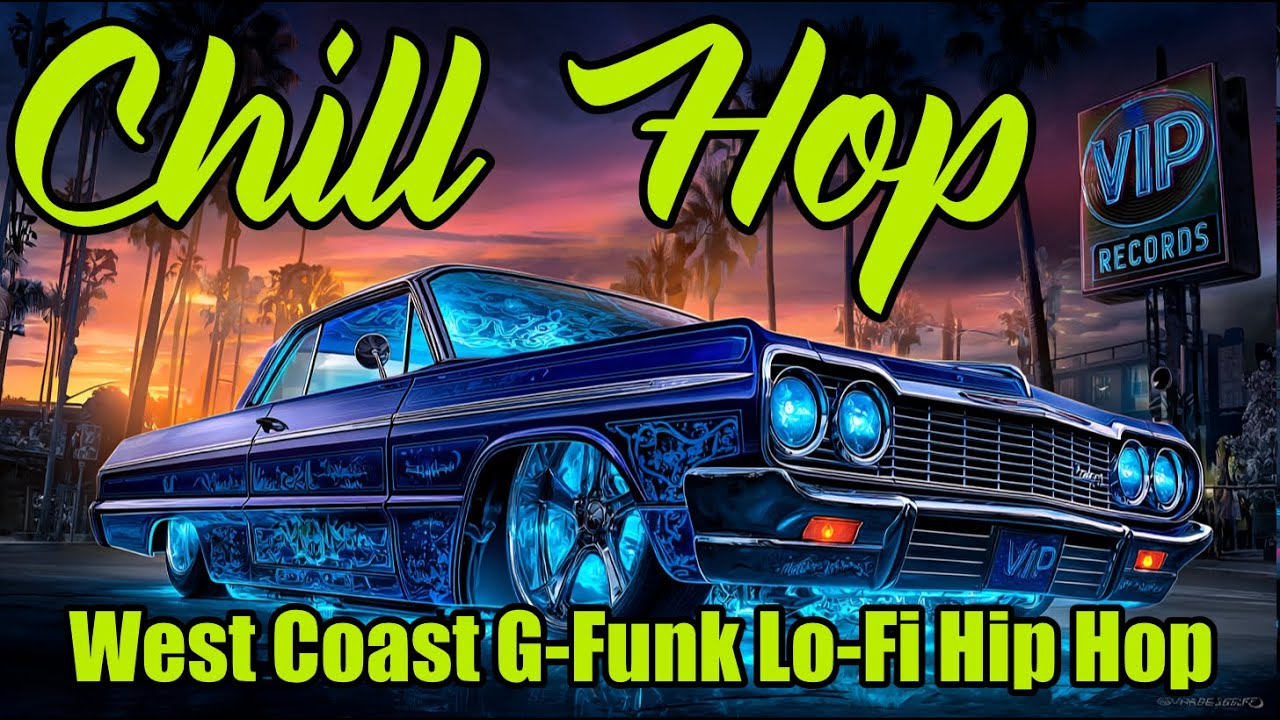 West Coast G Funk Lo fi Instrumentals 🌴 2 Hour Gangsta Chill Mix  Lowrider Beats