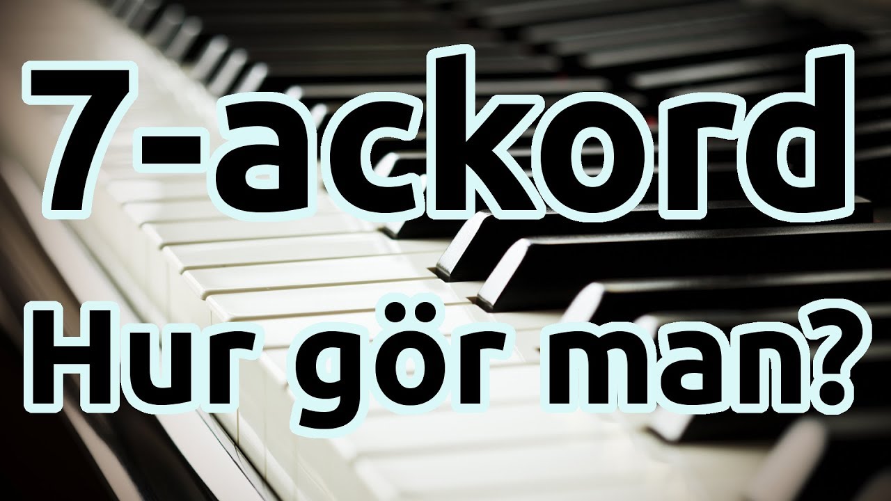 7-ackord på piano