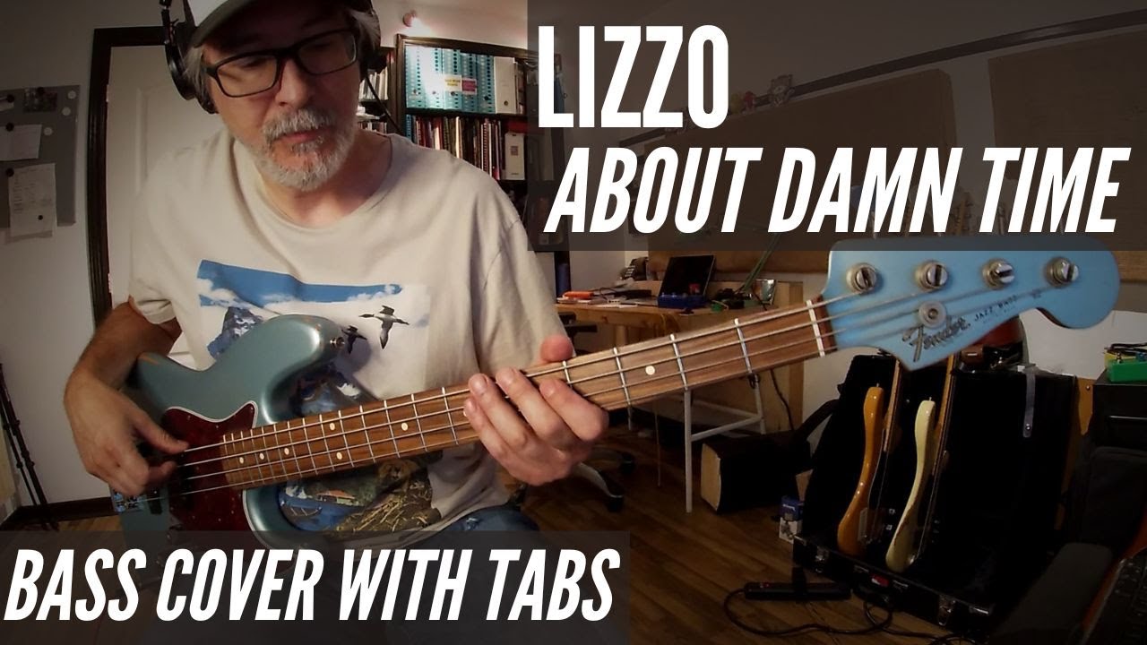 Lizzo - About Damn Time - Bass Cover with Tabs