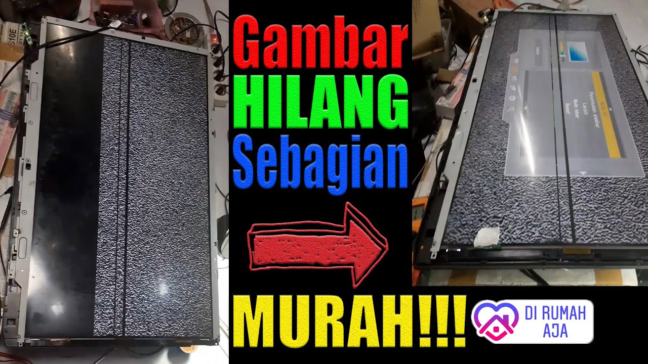 tv LED gambar hilang sebagian