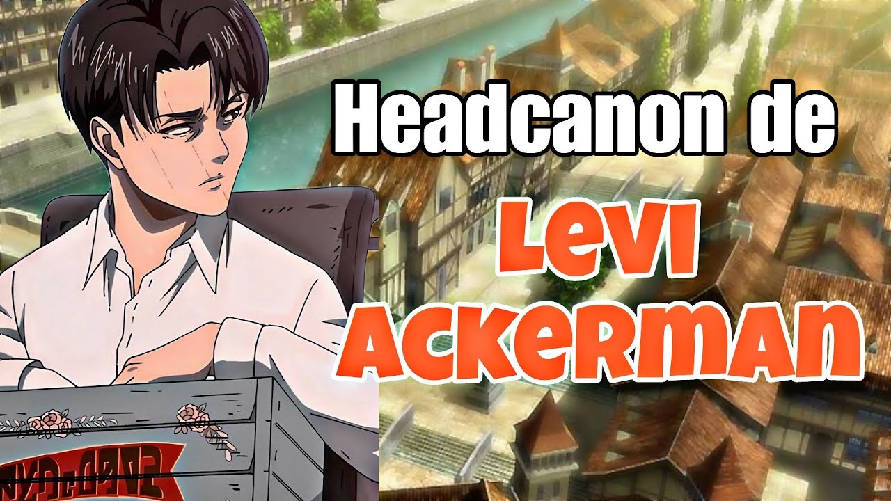 Levi Ackerman||Historia fanfic||Hanabi kuzo