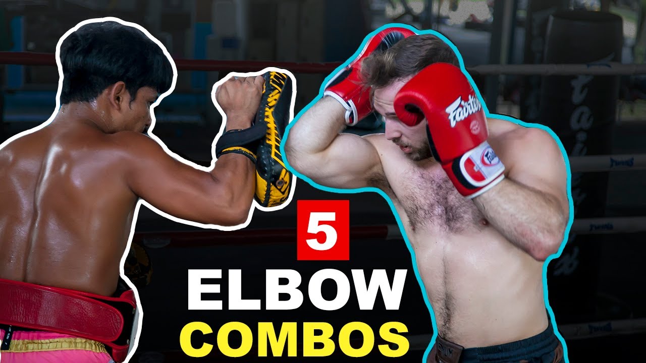 5 Devastating Muay Thai Elbow Combos
