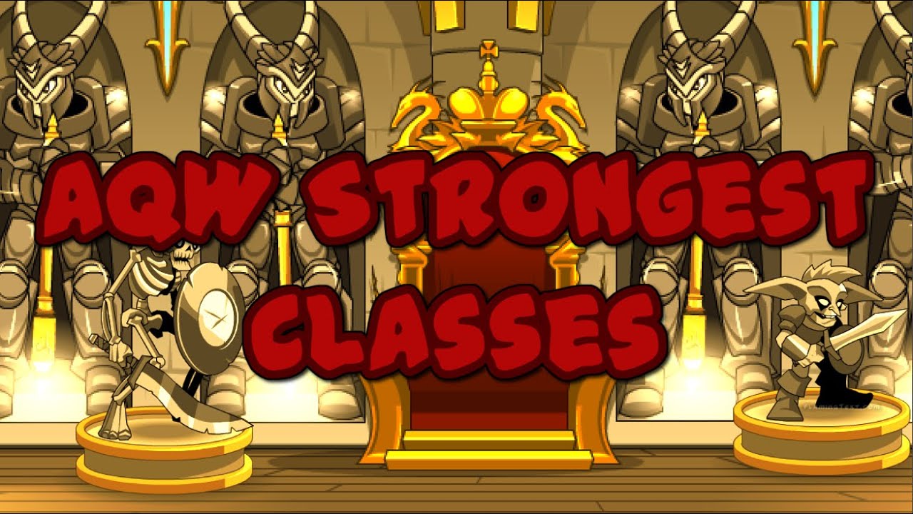 AQW Strongest Class