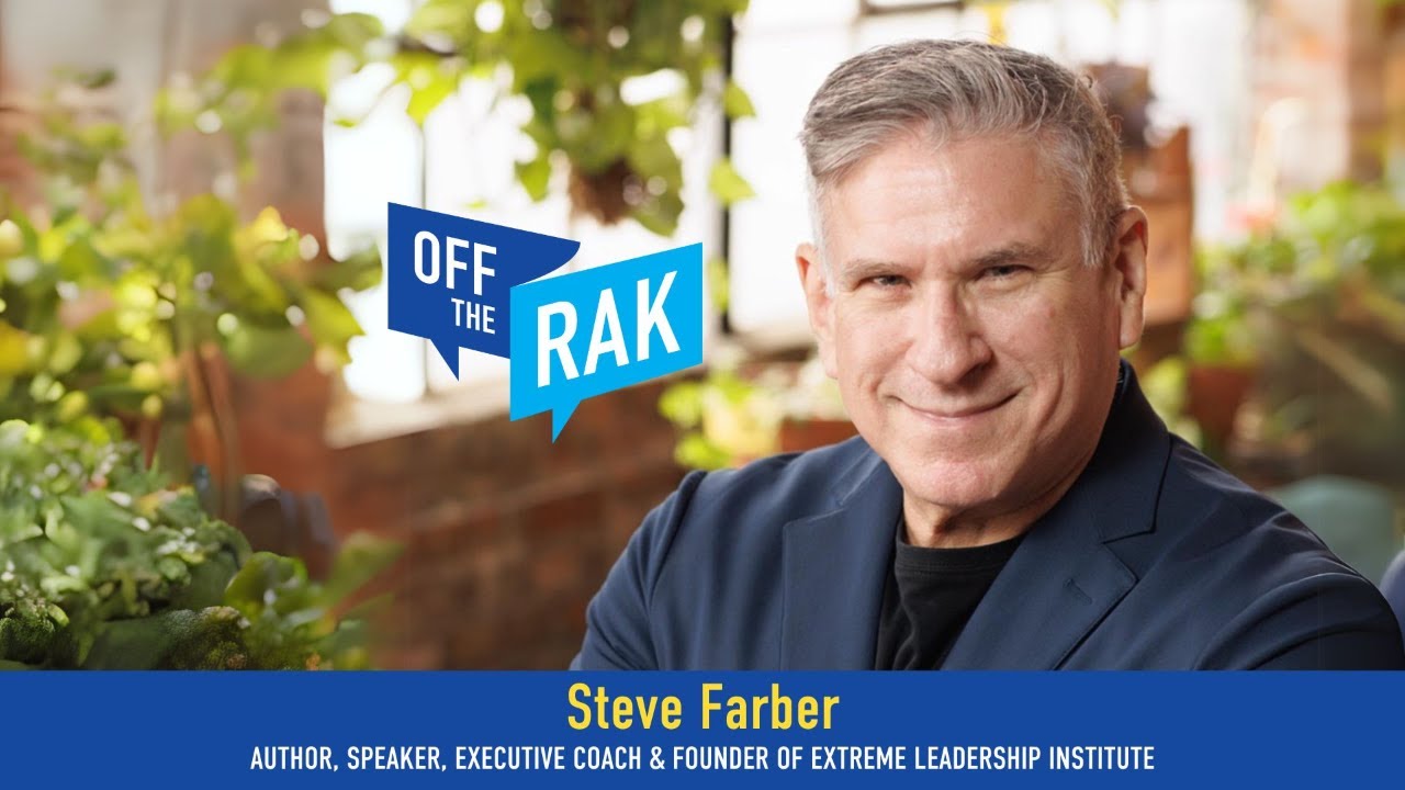 Rak Rewind: Loving What You Do and Those You Lead with Steve Farber
