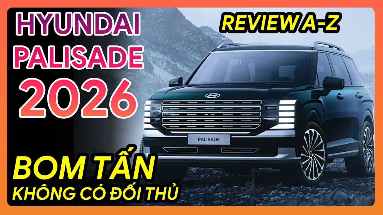 🚗REVIEW HYUNDAI PALISADE 2026 🔍Chi Tiết A-Z 📊 RANGE ROVER PHẢI GỌI BẰNG ĐIỆN THOẠI 🔥 SẮP VỀ VIỆT NAM