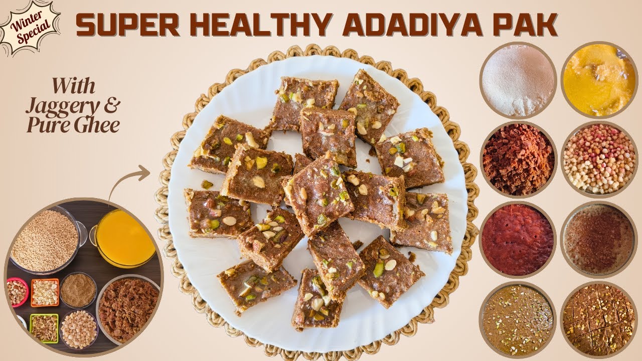 Super Healthy Adadiya Pak अददिया पाक #adadiya #adadiyapak #sweet #gujaratifood #winterspecial