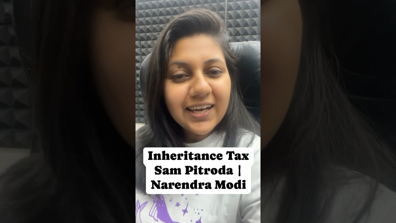 Inheritance Tax Sam Pitroda Narendra Modi #trendingshorts #shorts #elections2024 #inheritancetax