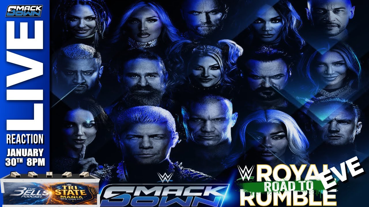WWE SMACKDOWN LIVE REACTION SHOW! ROYAL RUMBLE EVE!