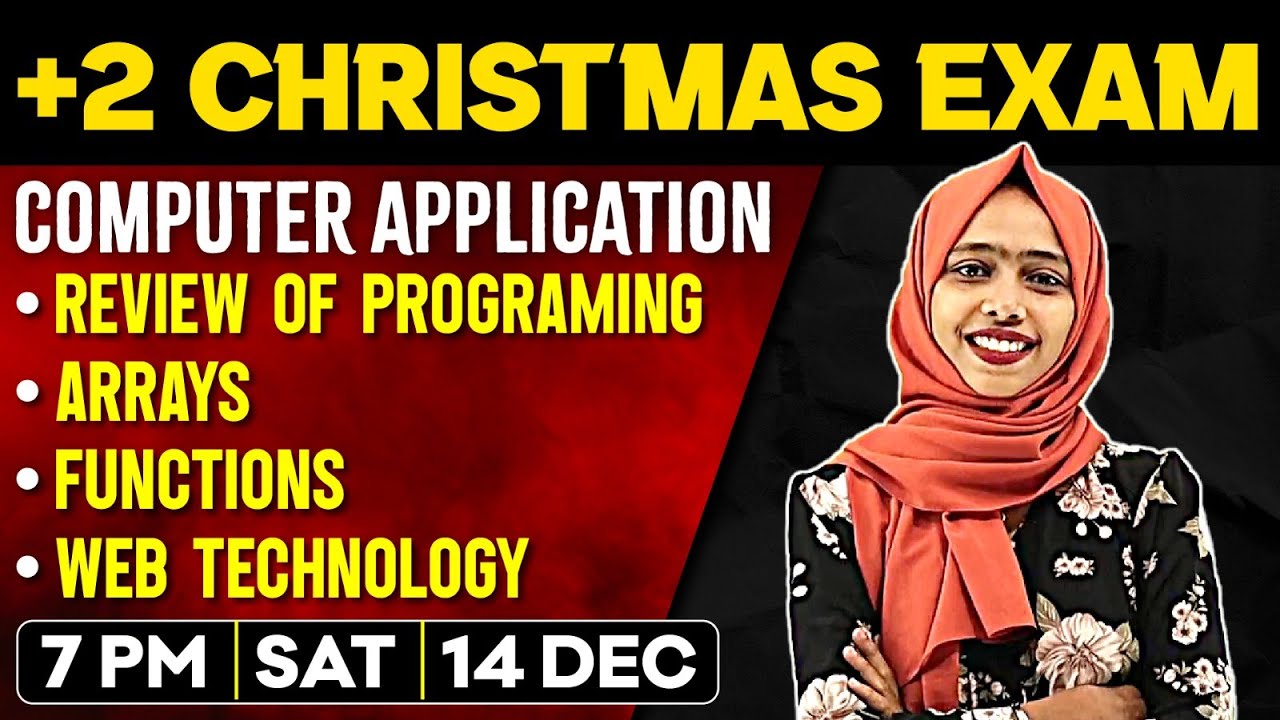 +2 Computer Christmas Exam | Review of Programing , Arrays , Functions, Web Technology | ExamWinner