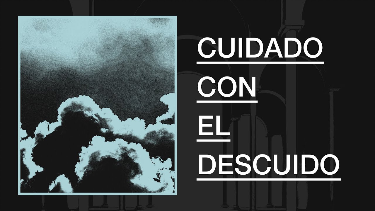 Cuidado con el descuido - Pr. Oscar Gomez | Sanando Las Naciones