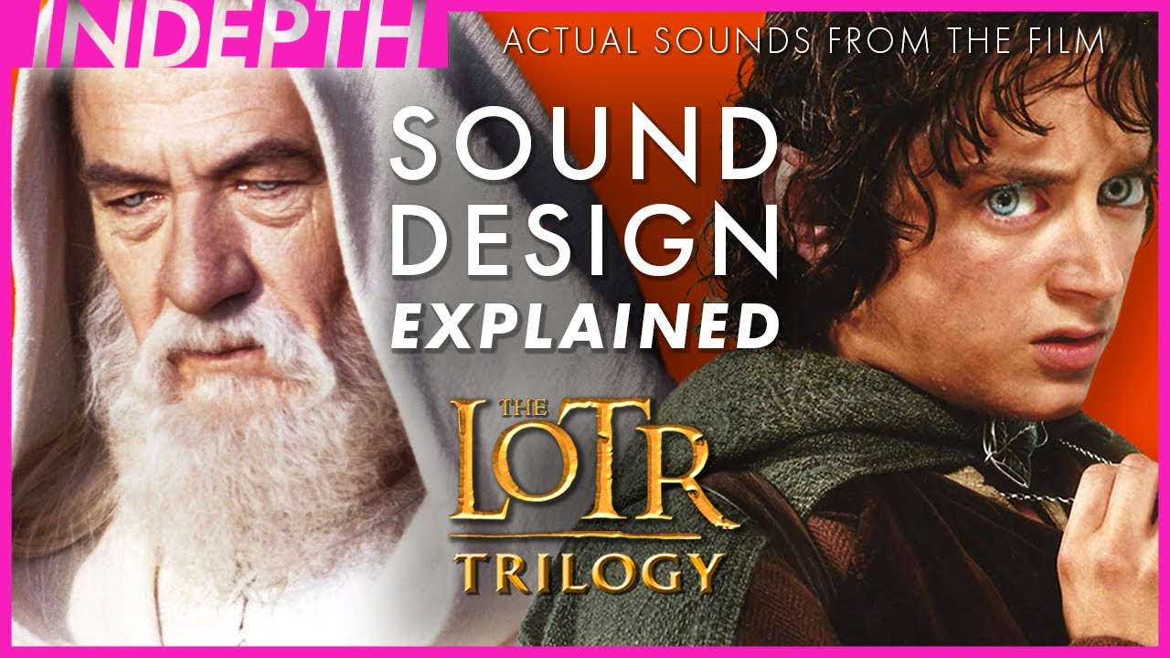 MASSIVE sound design breakdown of The Lord of the Rings Trilogy