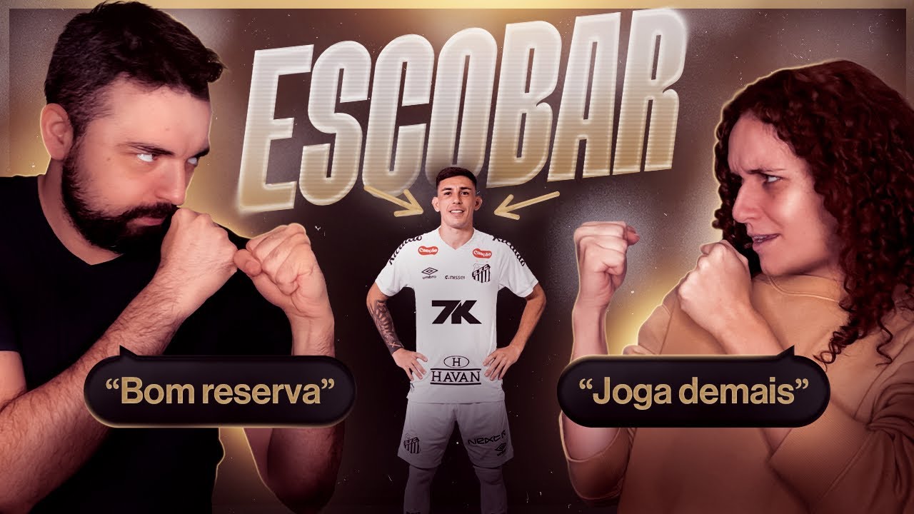 Precisamos falar sobre ESCOBAR