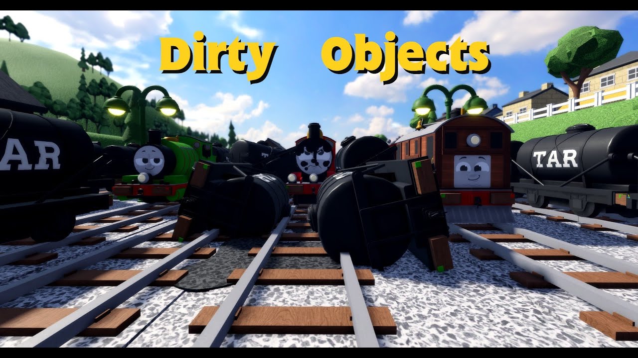 Dirty Objects (TTU Adaptation)