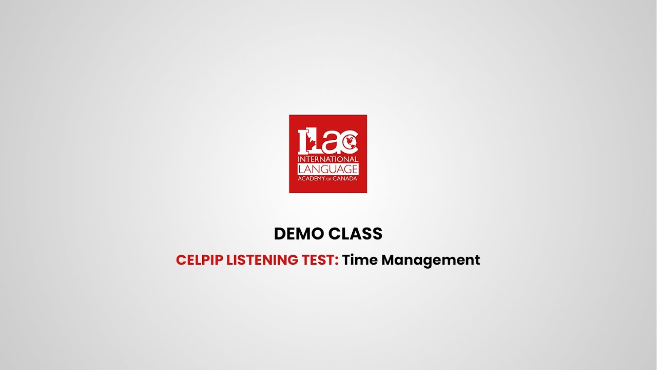 Demo Class |  CELPIP Listening Test: Time Management