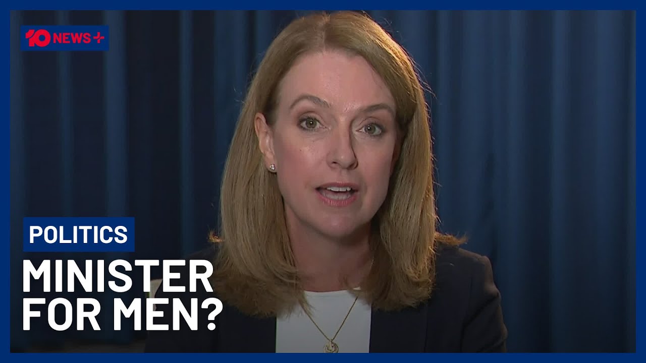 Politicians' Push For ‘Minister For Men’ Comes Under Fire | 10 News+