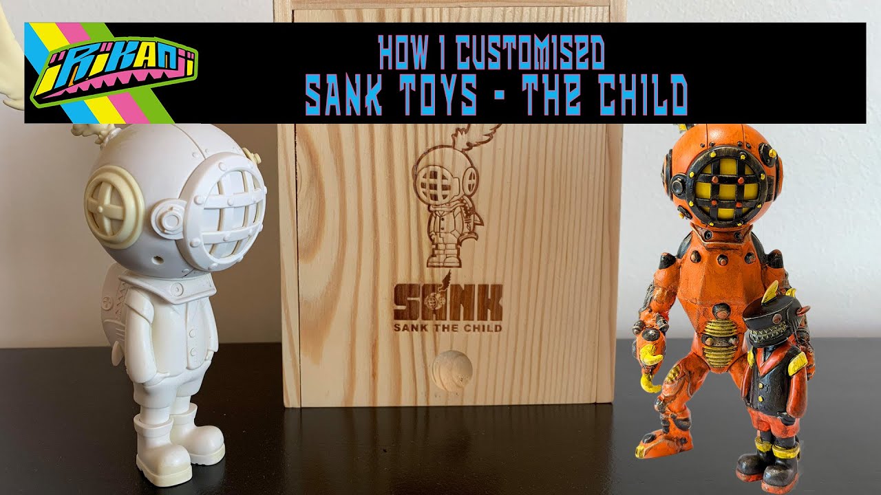How I Customised Sank Toys 