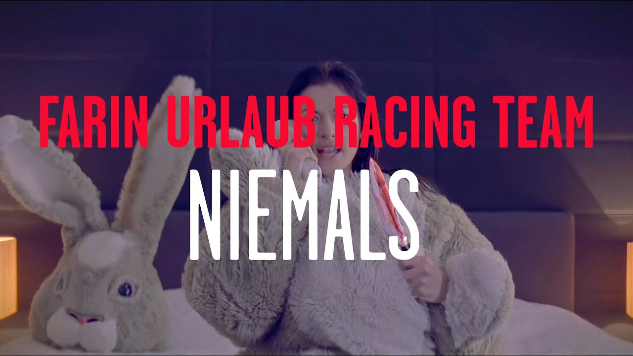 Farin Urlaub Racing Team - Niemals (Offizielles Video)