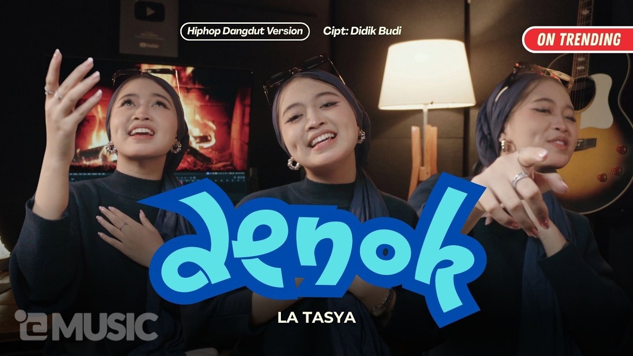 Denok - La Tasya (HIPHOP DANGDUT VERSION)