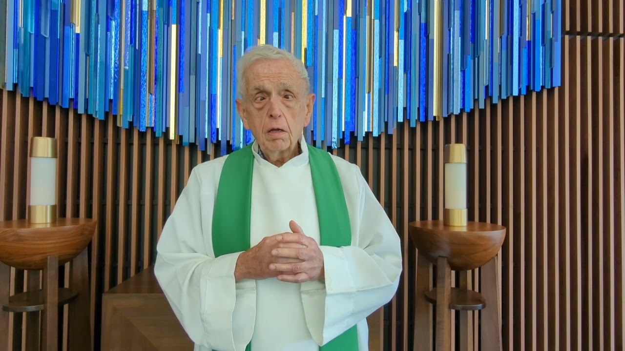 Fr. Larry Gillick's homily for the 30th Sunday in Ordinary Time, 26 October, 2025