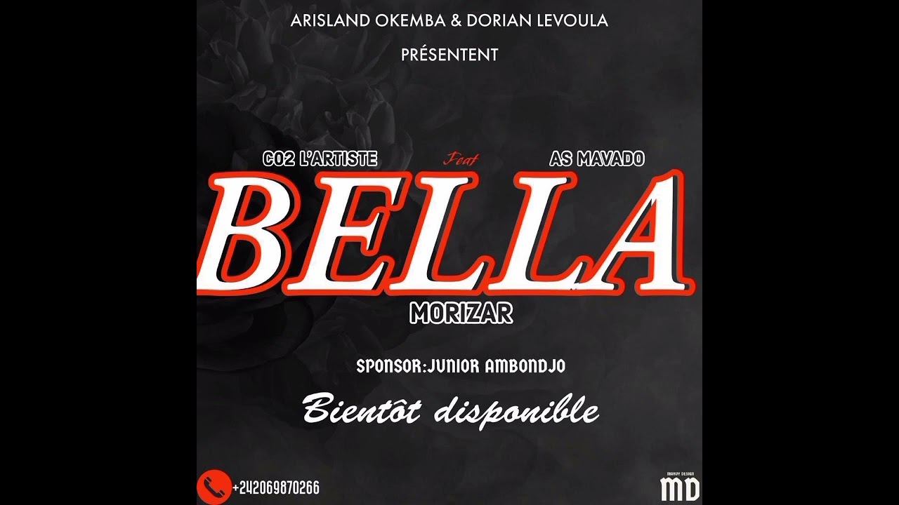 Co2 l’artiste BELLA ft As Mavado & Morizar