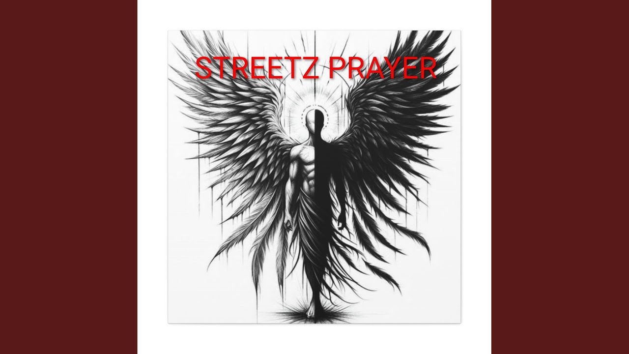 Streetz Prayer