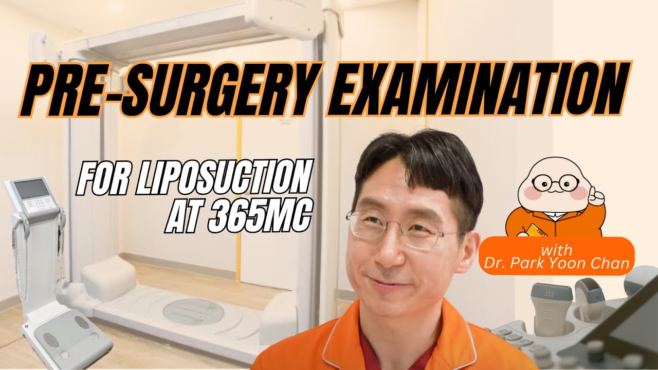 Pre-Surgery Examination Process at Liposuction at 365mc