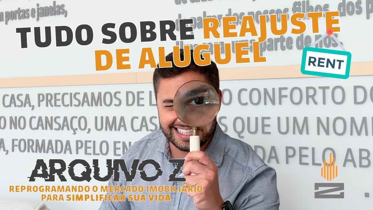 Como funciona o REAJUSTE DE ALUGUEL? | Arquivo Z | ZELT Imóveis