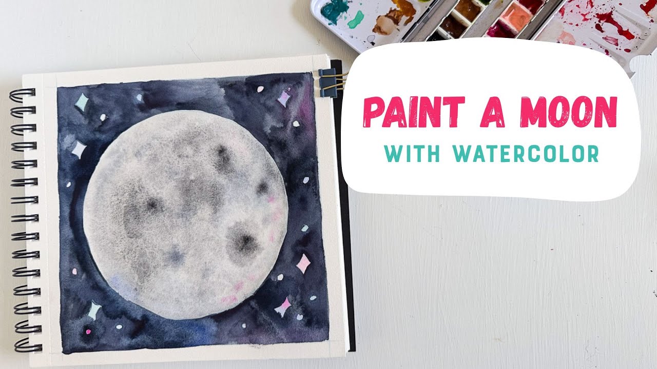 Painting a Moon with Watercolor - Easy Watercolor Tutorial
