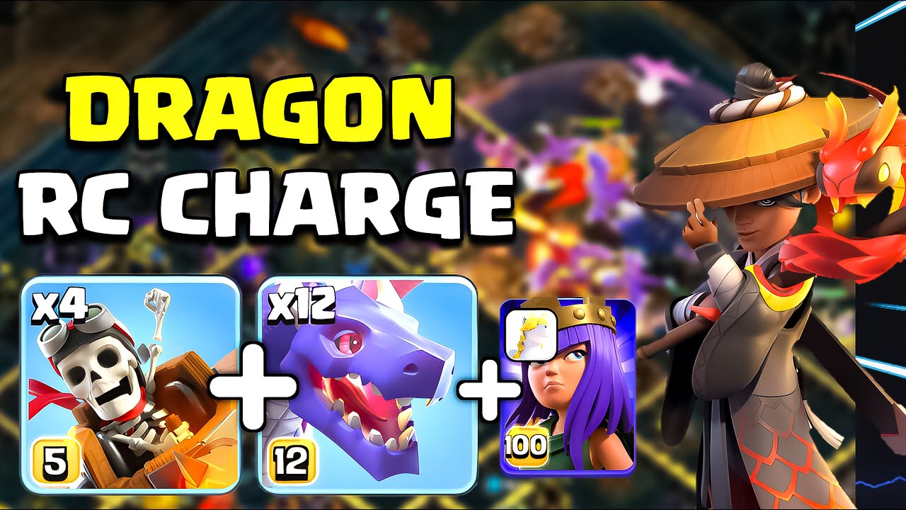 TH17 Dragon Attack With RC Charge | Th17 Attack Strategy with Dragon | Coc