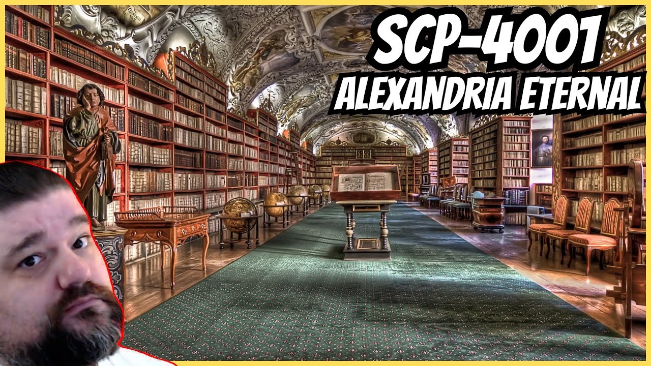 Reacting to SCP 4001 - Alexandria Eternal