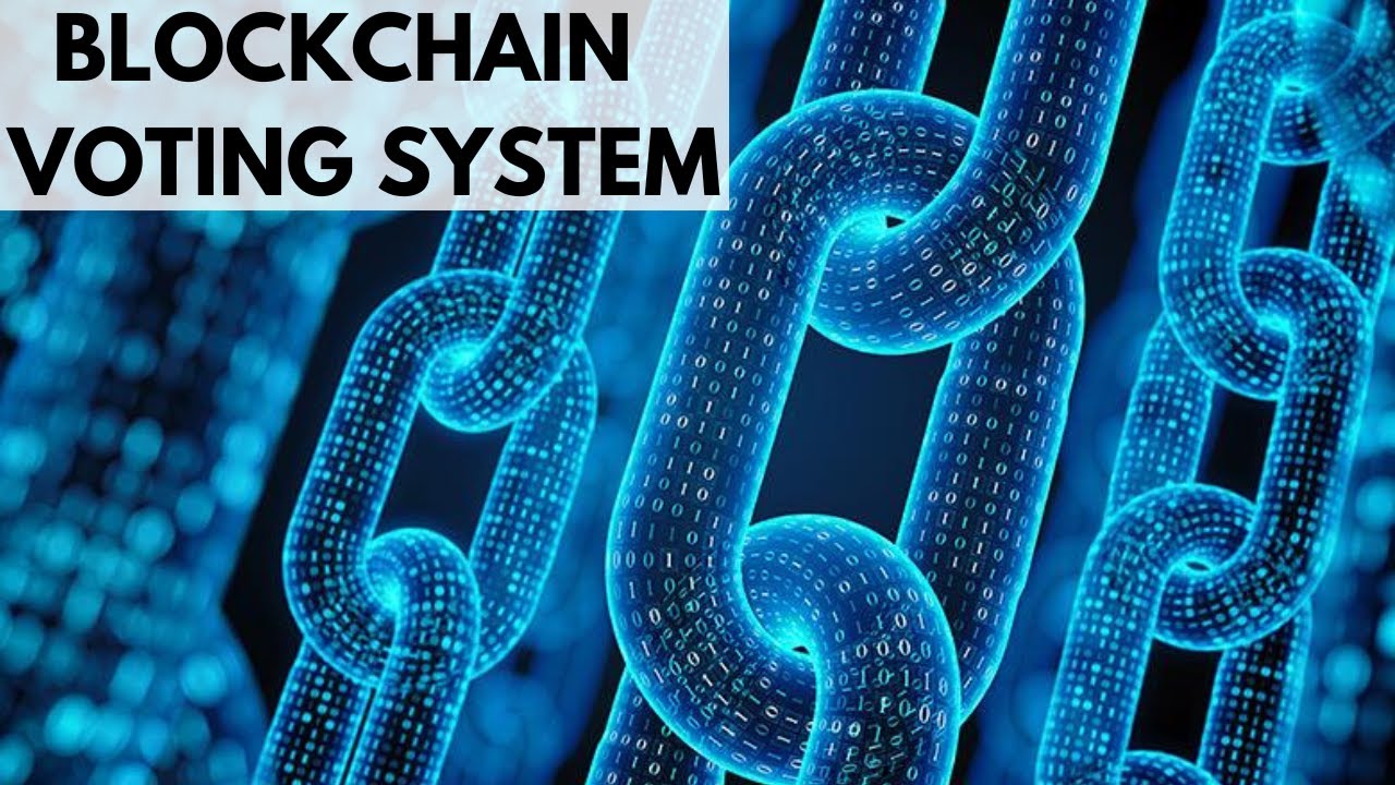 Blockchain Voting