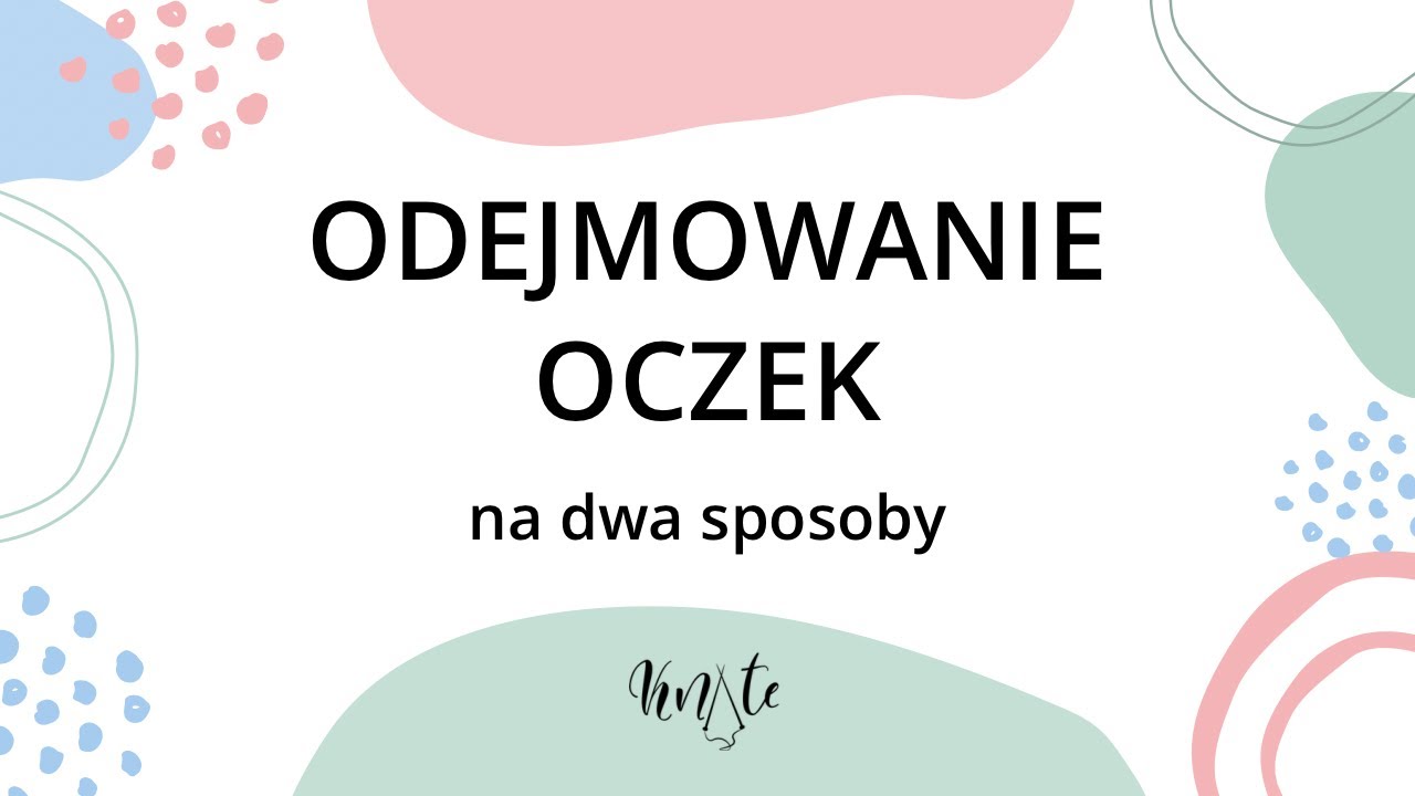 Odejmowanie oczek na drutach | Dwa proste sposoby