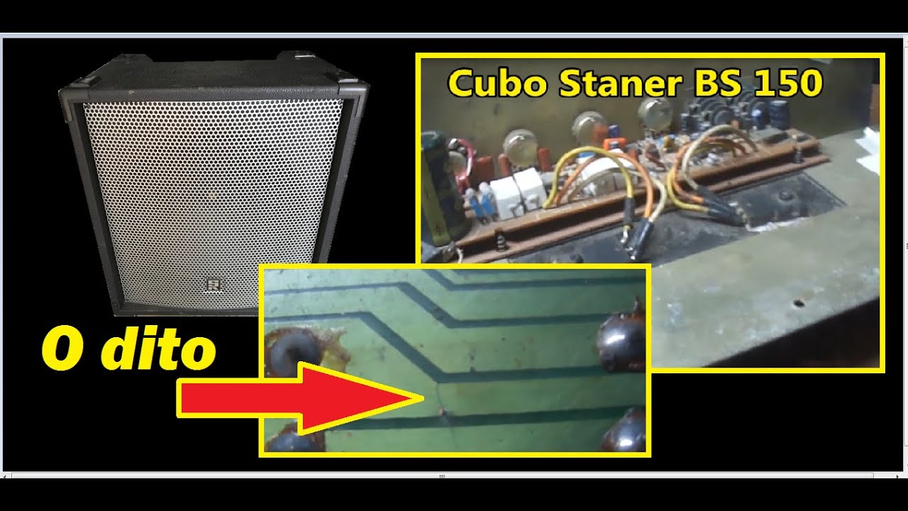 Defeito e conserto Cubo Staner BS 150. Vamos conversar!