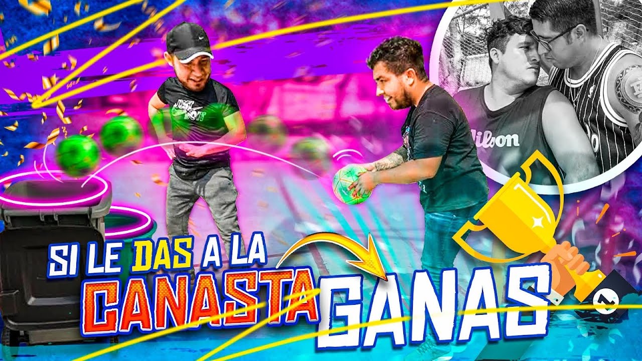 EL RETO DE LA CANASTA ⚽️, SI LE DAS GANAS $
