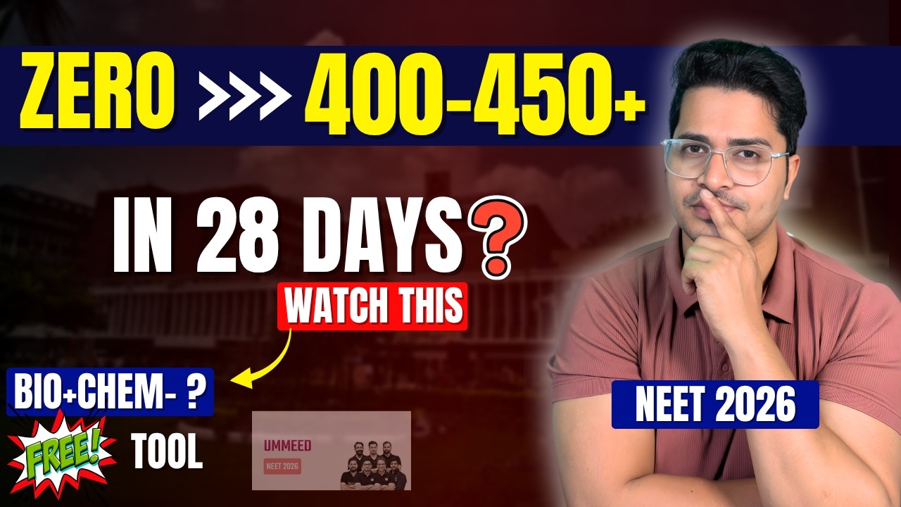 Can You Score 400+ in NEET 2026 from ZERO in 4 Weeks? Truth + Full Strategy 🚀 | Score 450+
